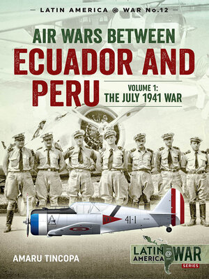 cover image of Air Wars Between Ecuador and Peru, Volume 1